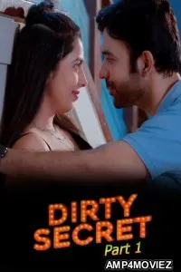 Dirty Secret (2026) S01 Part 1 Ratri Hindi Hot Web Series