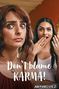 Dont Blame Karma (2022) HQ Bengali Dubbed Movie
