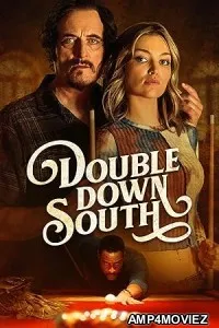 Double Down South (2022) HQ Hindi Dubbed Movie