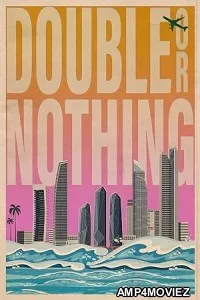 Double or Nothing (2024) HQ Bengali Dubbed Movie