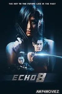 Echo 8 (2024) HQ Tamil Dubbed Movie