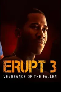 Erupt 3 (2025) HQ Hindi Dubbed Movie