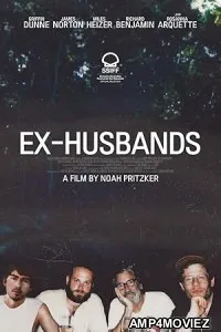 Ex Husbands (2023) HQ Hindi Dubbed Movie