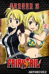 Fairy Tail (2011) Season 3 EP01 To EP14 Hindi Dubbed Web Series