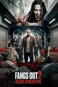 Fangs Out 2 Blood Apocalypse (2025) HQ Tamil Dubbed Movie