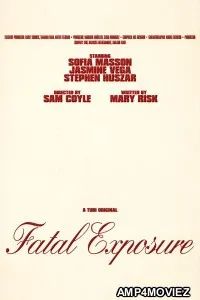 Fatal Exposure (2025) HQ Telugu Dubbed Movie