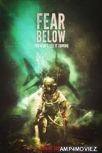 Fear Below (2025) HQ Hindi Dubbed Movie