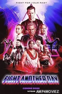 Fight Another Day (2024) HQ Tamil Dubbed Movie