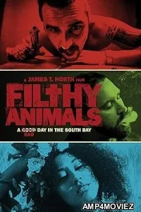 Filthy Animals (2024) HQ Hindi Dubbed Movie