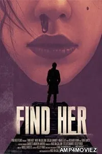 Find Her (2022) HQ Bengali Dubbed Movie