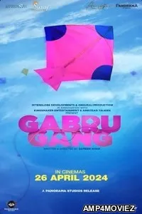 Gabru Gang (2024) HQ Telugu Dubbed Movie