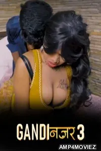 Gandi Najar BTS Raw Tape (2026) S01 E03 Moodx Hindi Hot Web Series