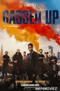 Gassed Up (2023) HQ Tamil Dubbed Movie