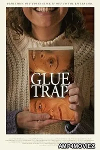 Glue Trap (2023) HQ Hindi Dubbed Movie