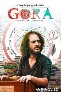 Gora (2022) Bengali Season 1 Complete Show