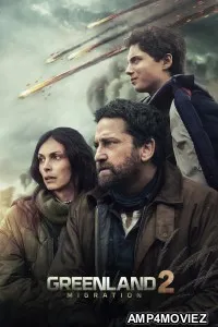 Greenland 2 Migration (2026) English Movie