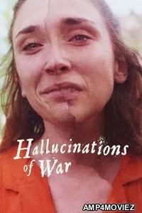 Hallucinations of War (2026) HQ Hindi Dubbed Movie