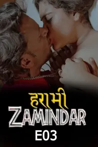 Harami Zamindaar (2026) S01 E03 Moodx Hindi Hot Web Series