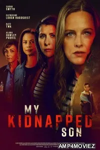 Have You Seen My Son (2024) HQ Hindi Dubbed Movie