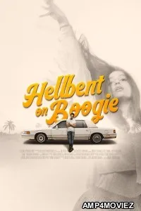 Hellbent on Boogie (2025) HQ Tamil Dubbed Movie
