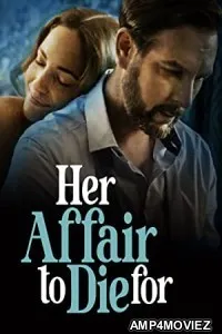 Her Affair To Die For (2023) HQ Telugu Dubbed Movie