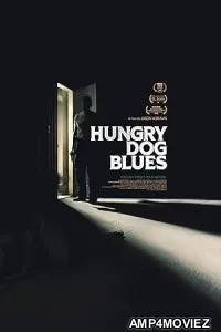 Hungry Dog Blues (2022) HQ Telugu Dubbed Movie