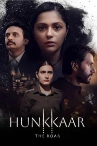Hunkkaar The Roar (2026) Season 1 Hindi Web Series