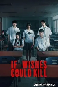If Wishes Could Kill (2026) Season 1 Hindi Dubbed Web Series