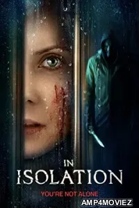 In Isolation (2022) HQ Hindi Dubbed Movie