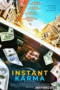 Instant Karma (2021) Hindi Dubbed Movie