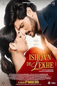 Ishqan De Lekhe (2026) HQ Hindi Dubbed Movie