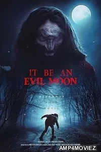 It Be an Evil Moon (2023) HQ Tamil Dubbed Movie