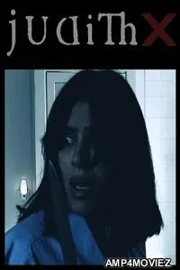 Judith X (2023) HQ Tamil Dubbed Movie