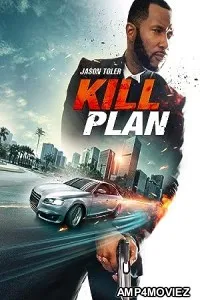 Kill Plan (2021) HQ Telugu Dubbed Movie