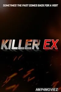 Killer Ex (2024) HQ Tamil Dubbed Movie