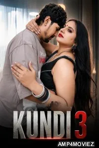 Kundi (2026) S01 E03 Desiprime Hindi Hot Web Series