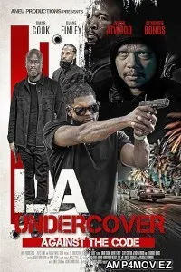 LA Undercover Against the Code (2026) HQ Hindi Dubbed Movie