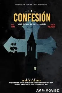 La Confesion (2024) HQ Hindi Dubbed Movie