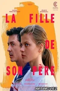 La Fille De Son Pere (2023) HQ Tamil Dubbed Movie