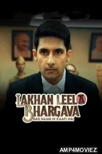 Lakhan Leela Bhargava (2023) S01 (EP08 To EP010) Hindi Web Series