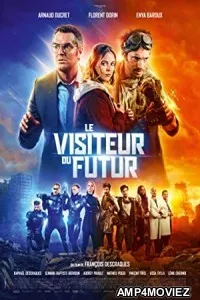 Le Visiteur Du Futur (2022) HQ Hindi Dubbed Movie