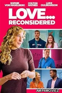Love Reconsidered (2024) HQ Hindi Dubbed Movie