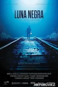 Luna Negra (2023) HQ Tamil Dubbed Movie