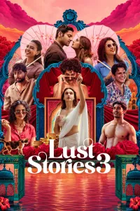 Lust Stories 3 (2026) Hindi Movie