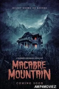 Macabre Mountain (2023) HQ Hindi Dubbed Movies