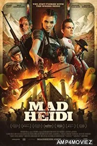 Mad Heidi (2022) HQ Hindi Dubbed Movie