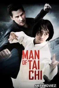 Man Of Tai Chi (2013) ORG Hindi Dubbed Movie