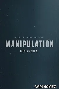 Manipulation (2026) HQ Hindi Subtitles