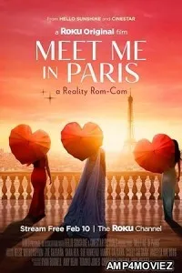 Meet Me In Paris (2023) HQ Hindi Dubbed Movie