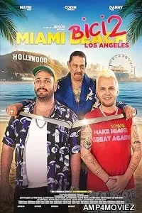 Miami Bici 2 (2023) HQ Hindi Dubbed Movie